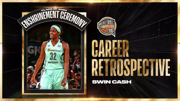 Swin Cash | Hall of Fame Career Retrospective
