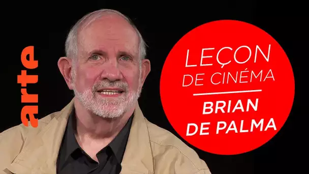 Brian de Palma | Leçon de cinéma | ARTE Cinema
