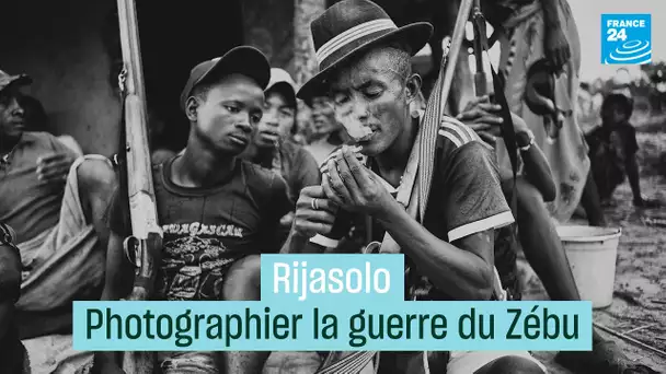 Rijasolo : photographier la guerre du Zébu • FRANCE 24