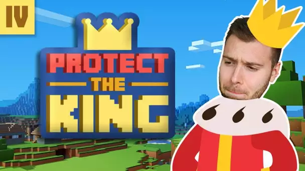 PROTECT THE KING - EP.4 - Catastrophe au Nether ! - MINECRAFT