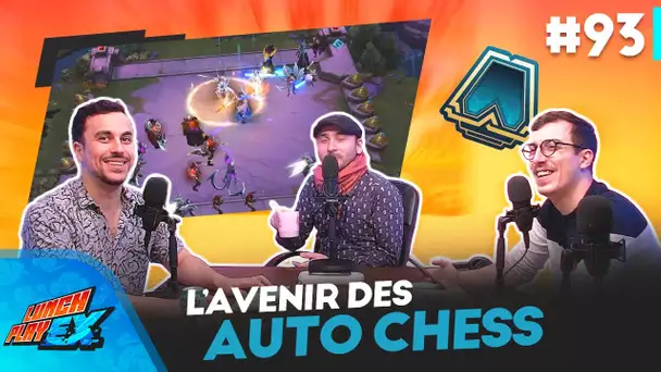 Quel avenir pour les Auto-Chess ? | Lunch Play EX #93