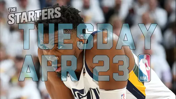 NBA Daily Show: Apr. 23 - The Starters