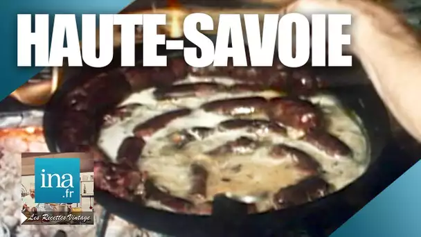 Les recettes typiques de la Haute-Savoie | Archive INA