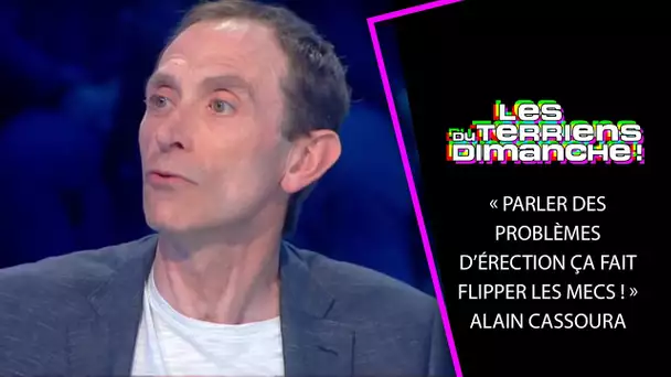 « Parler des problèmes d’érection ça fait flipper les mecs ! » Alain Cassoura s’exprime – LTD