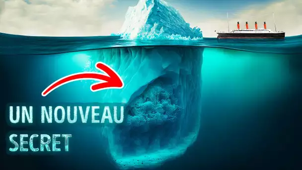 Les Chercheurs Nous Révèlent le Plus Grand Secret de L'iceberg du Titanic