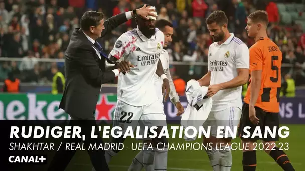 Rudiger paye de sa personne pour arracher le nul - Shakhtar / Real Madrid - Ligue des Champions