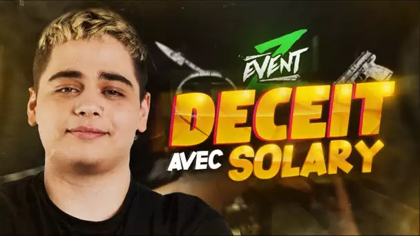 DECEIT AVEC SOLARY PENDANT LE Z EVENT