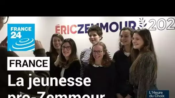 Génération Z : la jeunesse pro-Zemmour sur tous les fronts • FRANCE 24