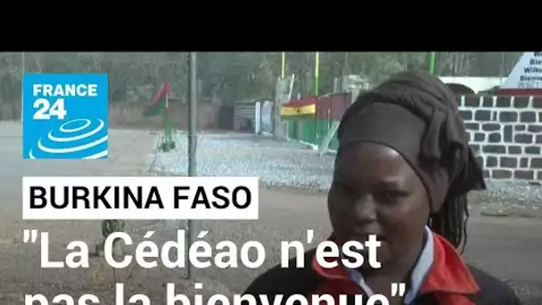 Coup d'État au Burkina Faso : "La Cédéao n'est pas la bienvenue au Burkina" • FRANCE 24