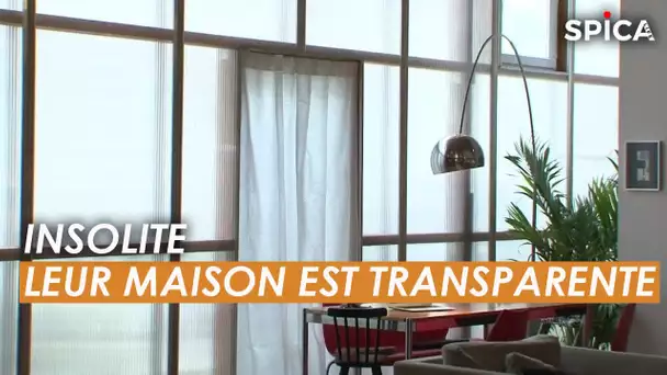 INSOLITE ! Leur maison est TOUTE transparente