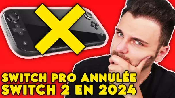 SWITCH PRO ANNULÉE 🚨 MAIS SWITCH 2 EN 2024 🤯