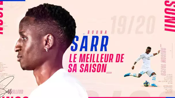 Bouna SARR l Best of saison 2019-2020🔥