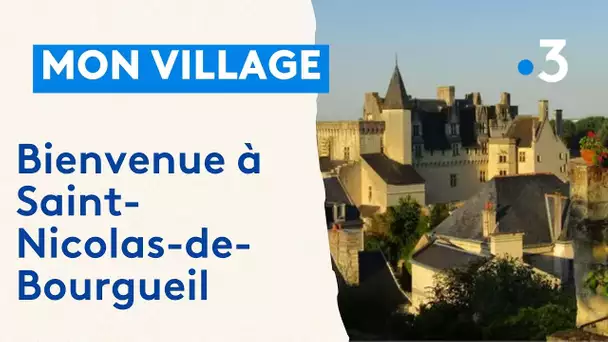 Mon village : à la découverte de Saint-Nicolas-de-Bourgueil
