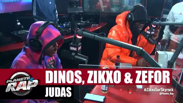 Dinos "Judas" ft Zikxo & Zefor #PlanèteRap
