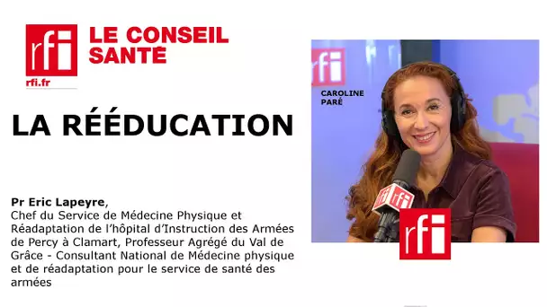 La rééducation