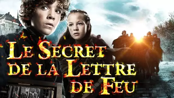 Le Secret de la Lettre de Feu | Film d'aventure complet en français