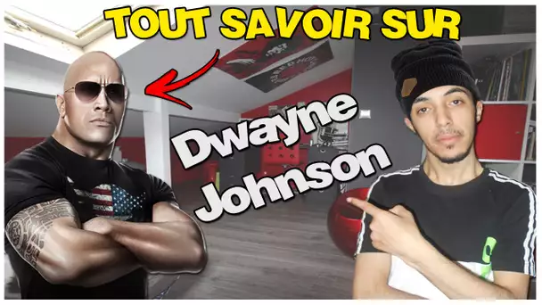 TOUT SAVOIR SUR DWAYNE JOHNSON