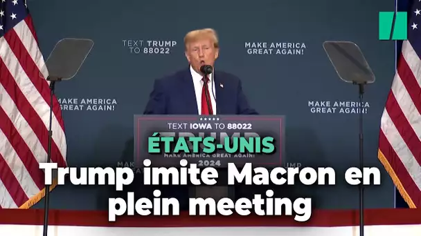 Trump se moque de Macron lors d'un meeting dans l’Iowa