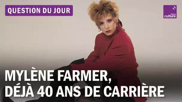 Mylène Farmer, les 40 ans de carrière d'une superstar