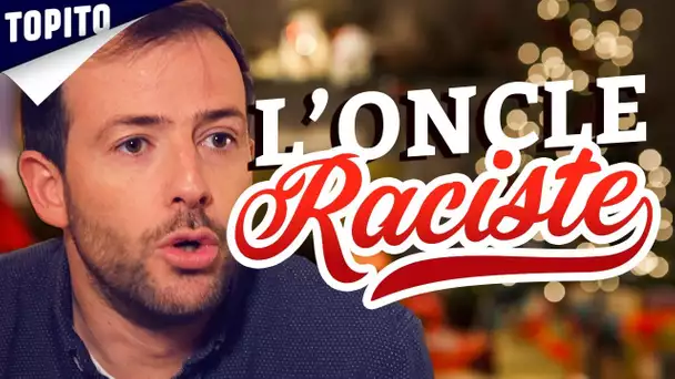 L'ONCLE RACISTE