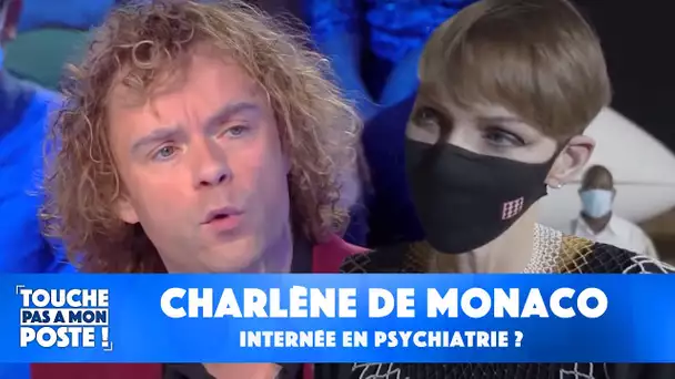 Charlène de Monaco serait internée en psychiatrie : les informations de Bertrand Deckers
