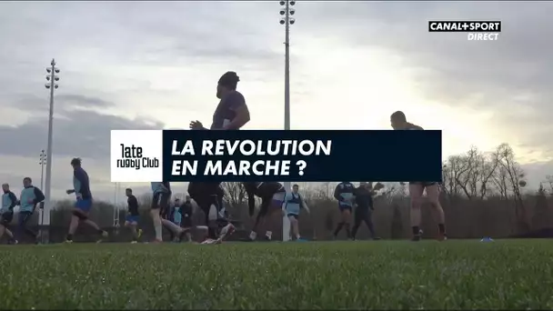 Late Rugby Club - XV de France : la révolution en marche ?