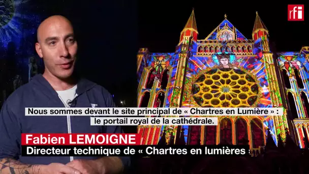 La magie du spectacle «Chartres en lumière»