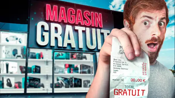 J'AI OUVERT UN MAGASIN GRATUIT POUR VOUS !