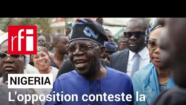 Présidentielle au Nigeria : l'opposition conteste la victoire de Bola Tinubu • RFI