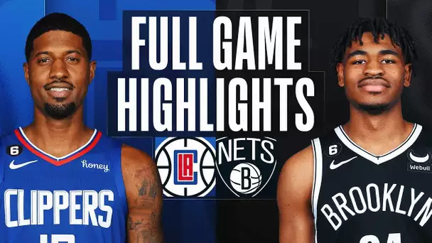CLIPPERS at NETS | FULL GAME HIGHLIGHTS | February 6, 2023