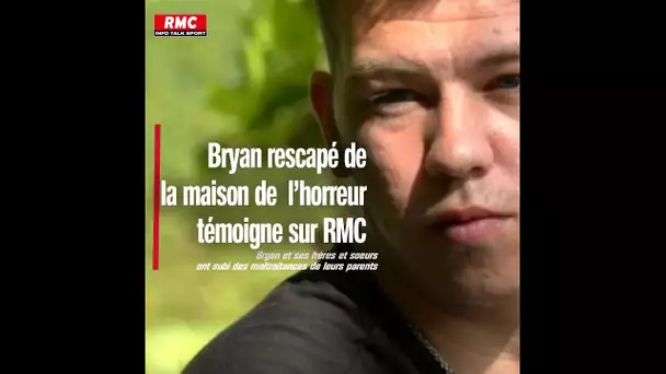 Bryan Rouzé rescapé de la "maison de l'horreur" témoigne sur RMC