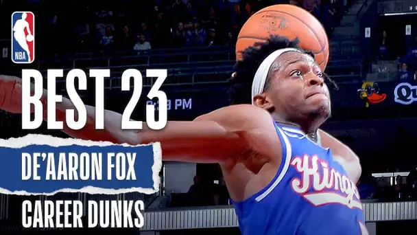 De'Aaron Fox BEST 23 Career Dunks | #NBABDAY