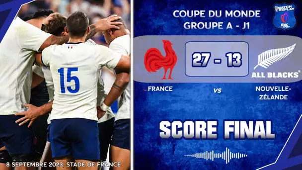 France 27-13 Nouvelle Zélande : La féroce victoire des Bleus avec le match replay RMC