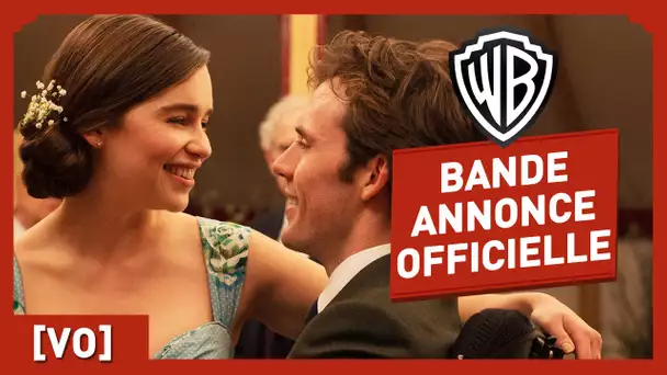 Avant Toi - Bande Annonce Officielle (VO) - Emilia Clarke / Sam Claflin