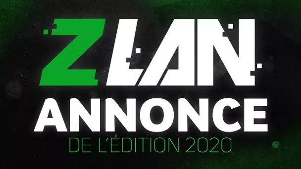 Annonce ZLAN 2020