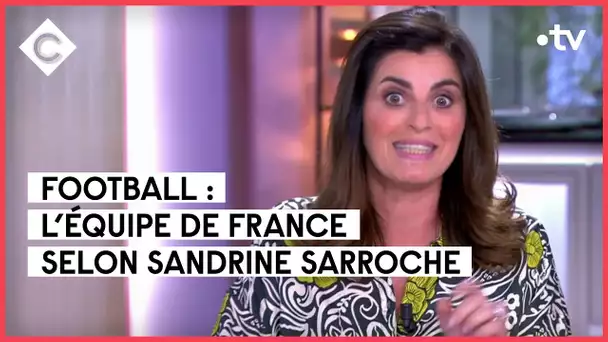 La chronique enchantée de Sandrine Sarroche - C à vous - 22/09/2022