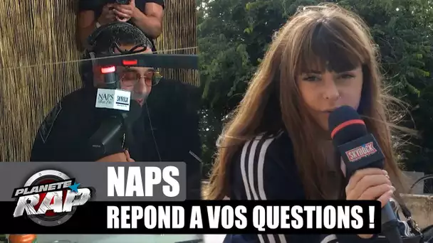 NAPS vit dans un PALACE ? Il répond à VOS questions ! #PlanèteRap