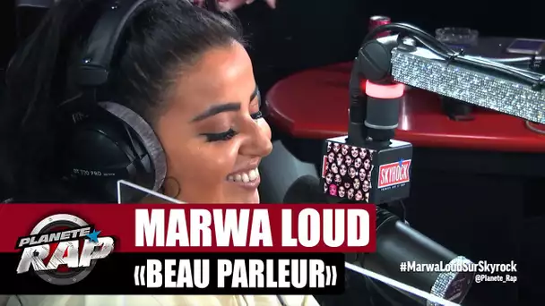 [Exclu] Marwa Loud "Beau parleur" #PlanèteRap