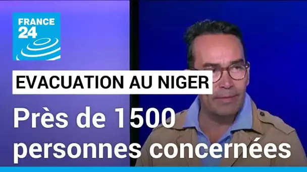 Niger : "L'évacuation des ressortissants français va commencer" • FRANCE 24