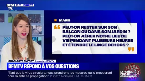 Peut-on rester sur son balcon ou dans son jardin ? BFMTV répond à vos questions