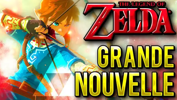 UNE GRANDE NOUVELLE POUR LA LICENCE ZELDA !