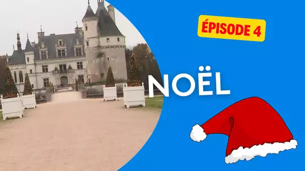 Série : Noël - Le château de Chenonceau en habit de fête - épisode 4/4