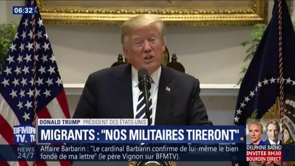 Caravane de migrants : 'nos militaires tireront' prévient Donald Trump