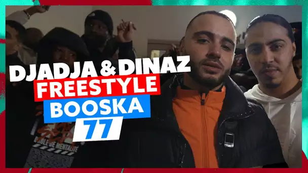 Djadja & Dinaz | Freestyle Booska 77