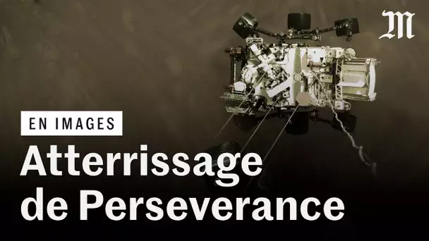 L’atterrissage de Perseverance sur Mars en vidéo