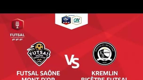 Finale Coupe Nationale Futsal I Saône Mont D&#039;Or / Kremlin Bicêtre - Samedi 19 Mai à 17h30