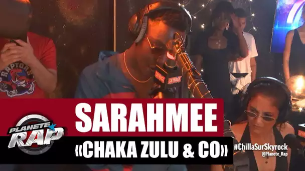 Sarahmée "Chaka Zulu, Slay, Bun Dem" #PlanèteRap
