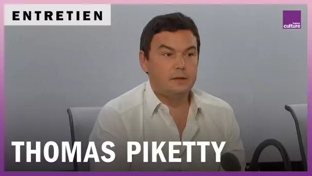 Thomas Piketty : "Il y a une culpabilisation très forte des perdants, des non-méritants"