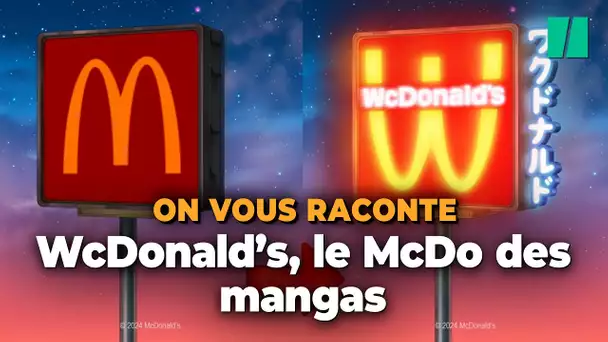 McDonald’s est devenu « WcDonald’s », et ça va plaire aux fans de manga et d’anime