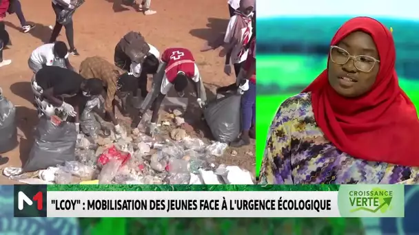 #CroissanceVerte .. "LCOY": Mobilisation des jeunes face à l'urgence écologique